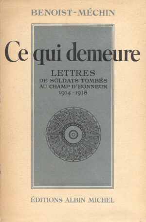 Ce qui Demeure (Benoist-Méchin - Ed. 1942)